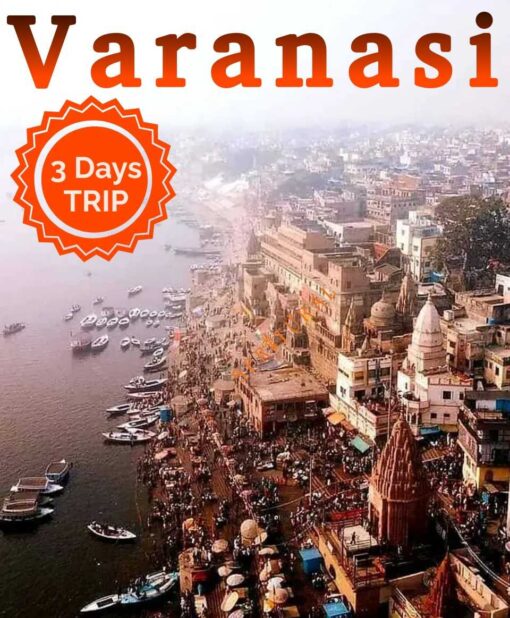 Varanasi Trip Plan for 3 Days